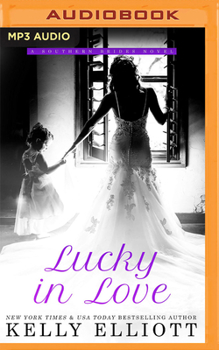 Lucky in Love - Book #4 of the Southern Bride