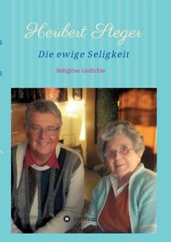 Paperback Die ewige Seligkeit [German] Book