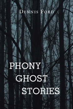 Paperback Phony Ghost Stories Book