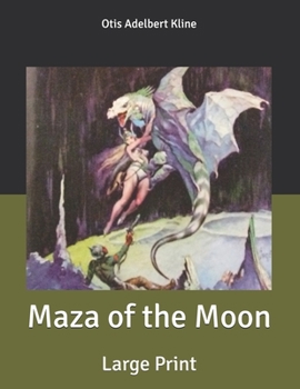 Maza of the Moon: Large Print