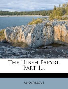 Paperback The Hibeh Papyri, Part 1... Book