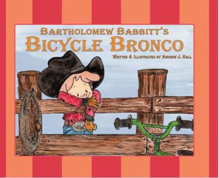 Hardcover Bartholomew Babbitt's Bicycle Bronco Book