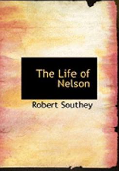 Hardcover The Life of Nelson [Large Print] Book