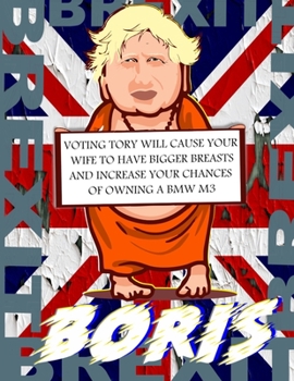Paperback Brexit Boris: Number 10 downing street brexit conservative party prime minister planner 2020 Book