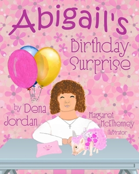Paperback Abigail's Birthday Surprise Book