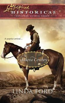 Dakota Cowboy - Book #2 of the Dakota