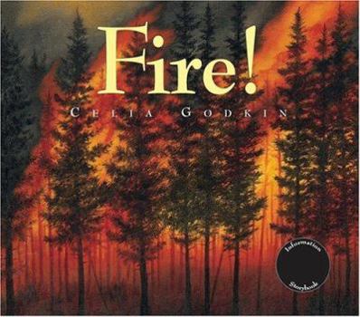 Hardcover Fire!: A Renewal of a Forest Book