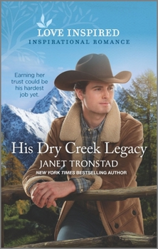 Mass Market Paperback His Dry Creek Legacy Book
