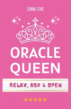 Oracle Queen: Your Ultimate Yes/No Answer Book – Divine Guidance at Your Fingertips!