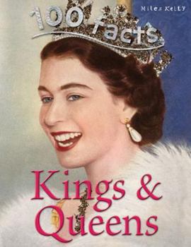 Paperback 100 Facts Kings and Queens Book