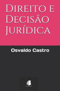 Paperback Direito e Decisão Jurídica [Portuguese] Book