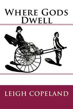 Paperback Where Gods Dwell Book
