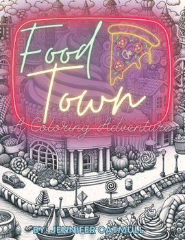 Food Town: A coloring Adventure