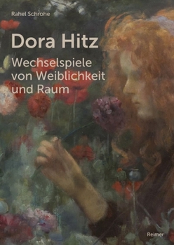 Paperback Dora Hitz - Wechselspiele Von Weiblichkeit Und Raum [German] Book