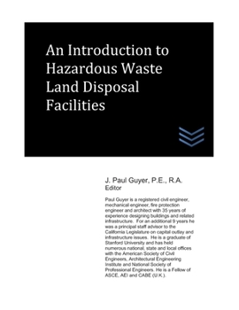 Paperback An Introduction to Hazardous Waste Land Disposal Facilities Book