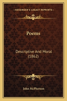 Paperback Poems: Descriptive And Moral (1862) Book