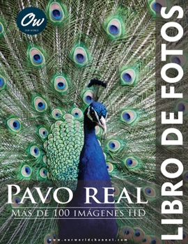 Paperback Pavo real: Libro de fotos [Spanish] Book