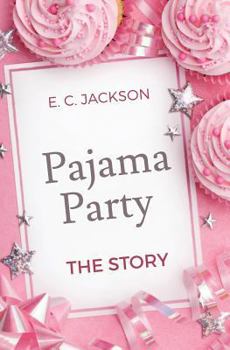 Paperback Pajama Party: The Story Book