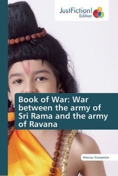 Paperback Book of War: War between the army of Sri Rama and the army of Ravana Book