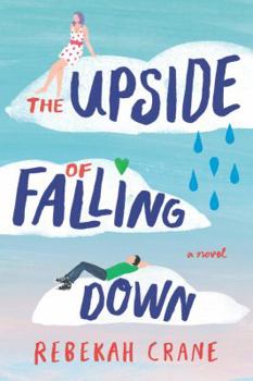 Paperback The Upside of Falling Down Book