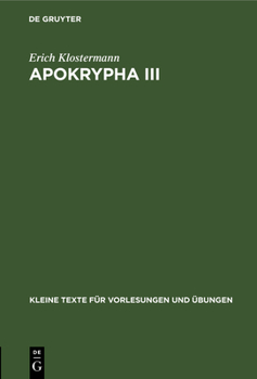 Hardcover Apokrypha III: Agrapha, Slawische Josephusstücke, Oxyrhynchos-Fragment 1911 [German] Book