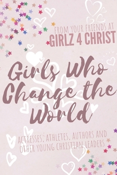 Paperback Girls Who Change the World Book