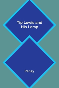 Paperback Tip Lewis and His Lamp Book