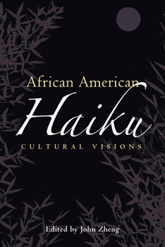 Hardcover African American Haiku: Cultural Visions Book