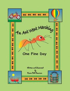 Paperback An Ant Went Marching One Fine Day Book