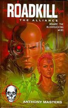 Paperback Roadkill: the Alliance (Roadkill) Book