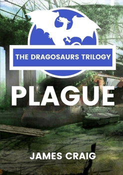 Paperback Dragosaurs 1: Plague Book