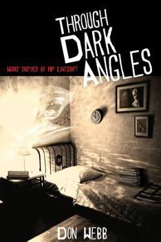Paperback Through Dark Angles: Works Inspired by H. P. Lovecraft Book