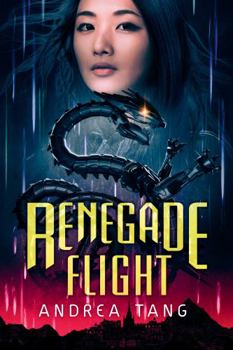 Renegade Flight - Book #2 of the Rebelwing