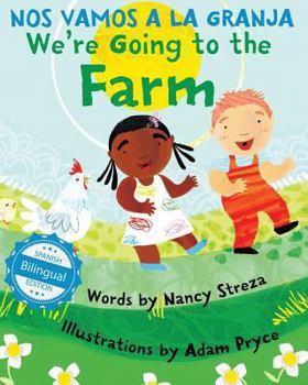 Paperback We're Going to the Farm / Nos vamos a la granja Book