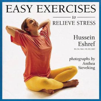 Paperback Easy Exercises to Relieve Stress Book