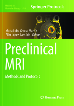 Paperback Preclinical MRI: Methods and Protocols Book