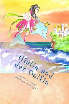 Paperback Giulia und der Delfin [German] Book