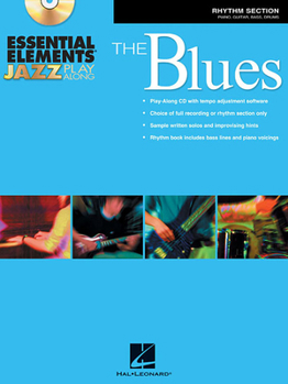 Misc. Essential Elements Jazz Play-Along - The Blues: Rhythm Section Book