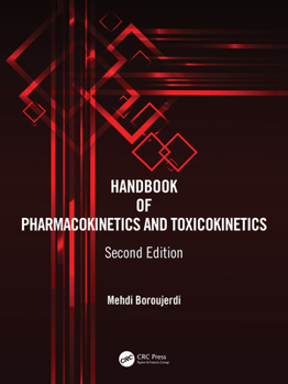Hardcover Handbook of Pharmacokinetics and Toxicokinetics Book