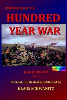 Paperback Hundred Year War: Chronicles of the 14th century Book