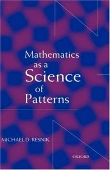 Hardcover Mathematics as a Science of Patterns Book