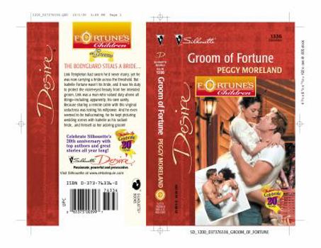 Groom of Fortune (Fortunes Children: The Grooms) (Silhoette Desire, No 1336) - Book #5 of the Fortune's Children: The Grooms