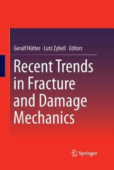 Paperback Recent Trends in Fracture and Damage Mechanics Book