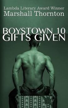 Gifts Given - Book #10 of the Boystown