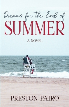 Paperback Dreams for the End of Summer Book