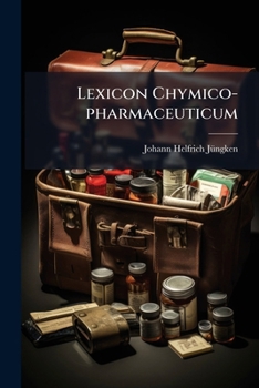 Paperback Lexicon Chymico-pharmaceuticum [Latin] Book