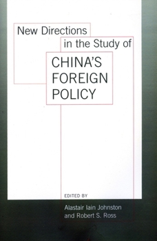 Paperback New Directions in the Study of China's Foreign Policy Book
