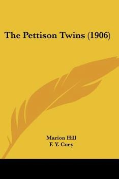 Paperback The Pettison Twins (1906) Book