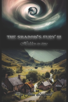 Paperback The Shadow's Fury 3: Hidden in Time Book