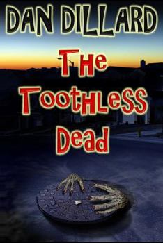 Paperback The Toothless Dead Book